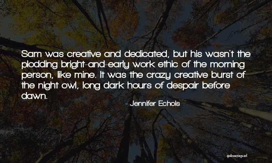 E.k. Bailey Quotes By Jennifer Echols