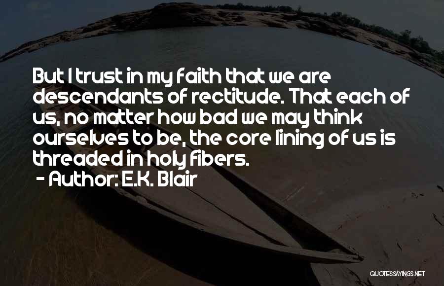 E.K. Blair Quotes 110410