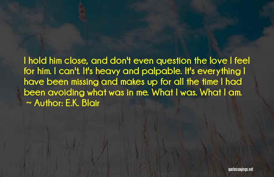 E.K. Blair Quotes 189663