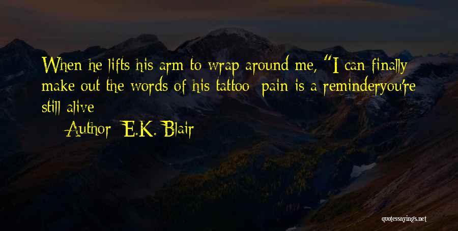 E.K. Blair Quotes 2028647