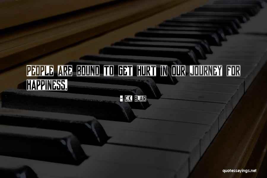E.K. Blair Quotes 2064552 E.K. Blair Quotes 2064552