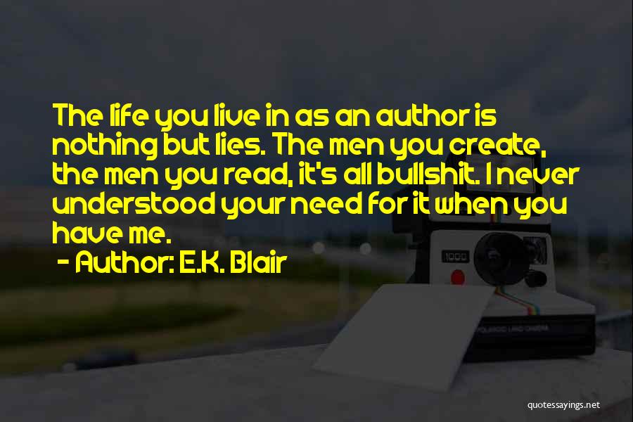 E.K. Blair Quotes 513983
