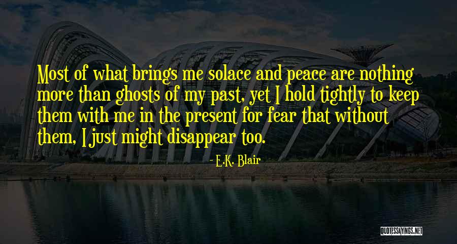 E.K. Blair Quotes 845419 E.K. Blair Quotes 845419