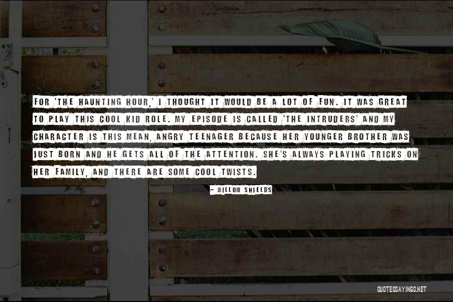 E K Bumper Fillers Quotes By Willow Shields E K Bumper Fillers Quotes By Willow Shields