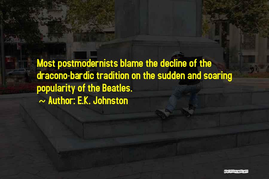 E.K. Johnston Quotes 220280