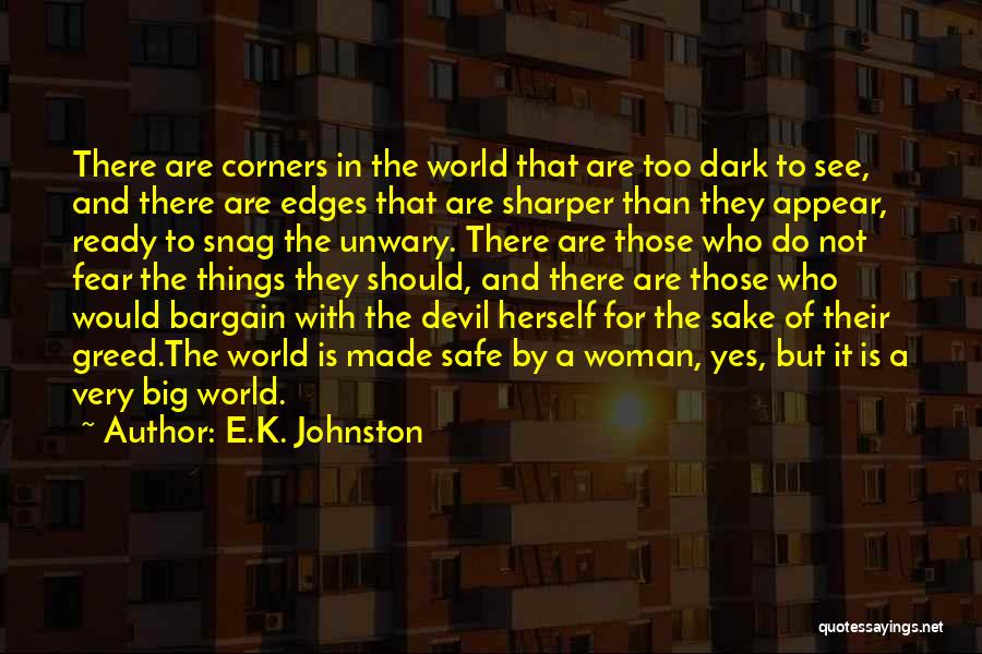 E.K. Johnston Quotes 91808