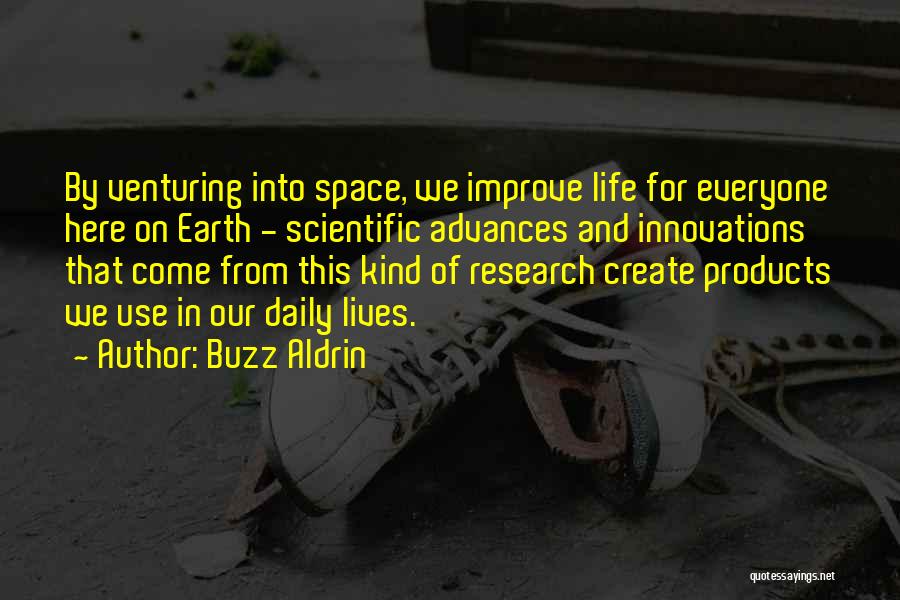 E K Scientific Products Quotes By Buzz Aldrin