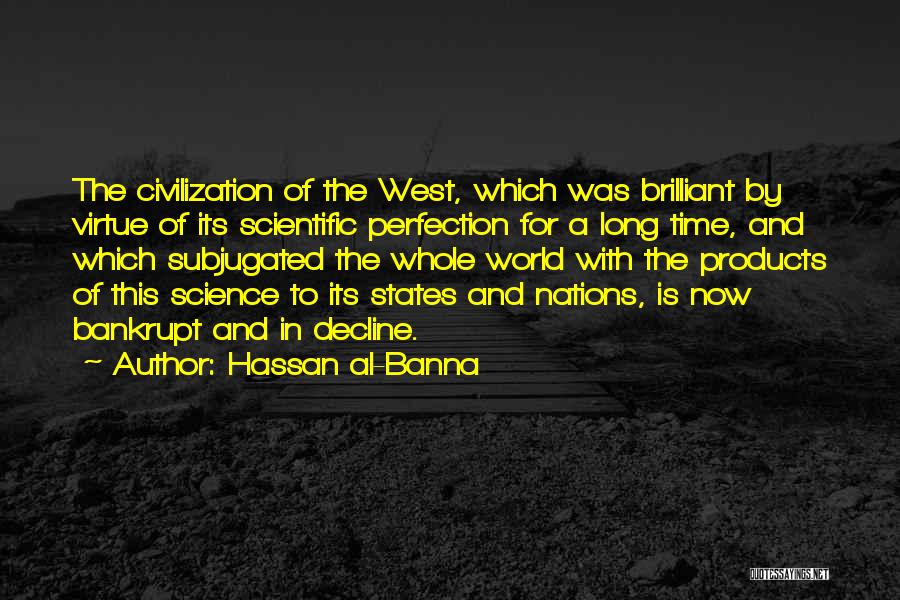 E K Scientific Products Quotes By Hassan Al-Banna