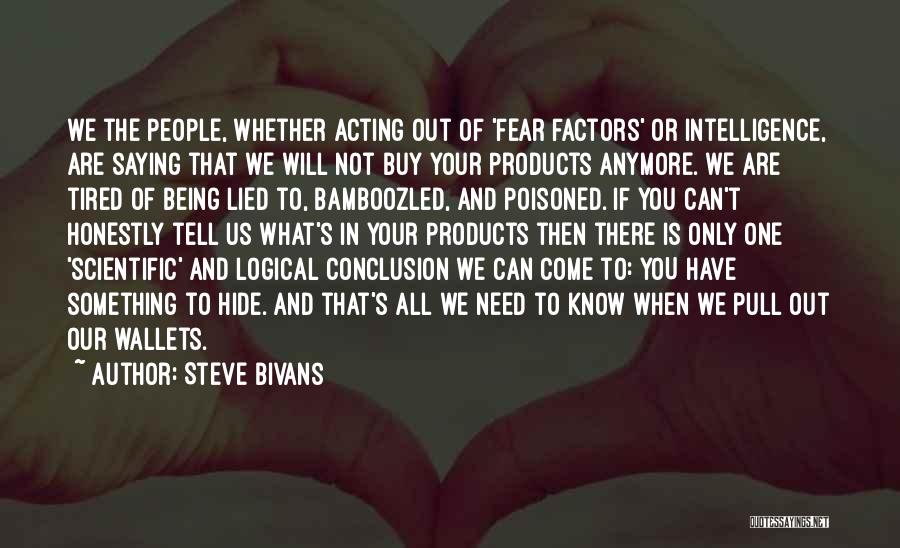 E K Scientific Products Quotes By Steve Bivans