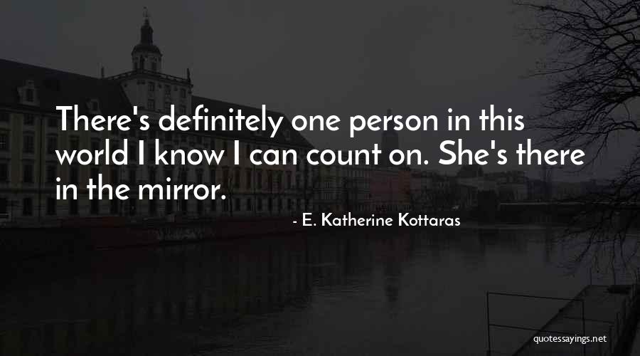 E. Katherine Kottaras Quotes 1062798 E. Katherine Kottaras Quotes 1062798