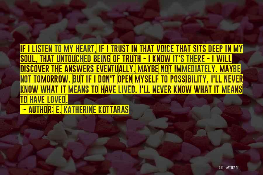 E. Katherine Kottaras Quotes 1359051