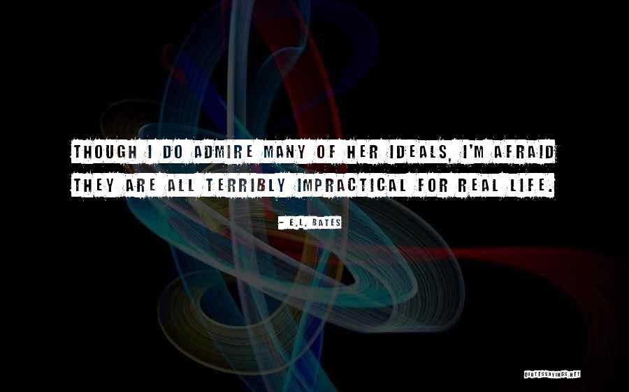 E.L. Bates Quotes 2133471 E.L. Bates Quotes 2133471