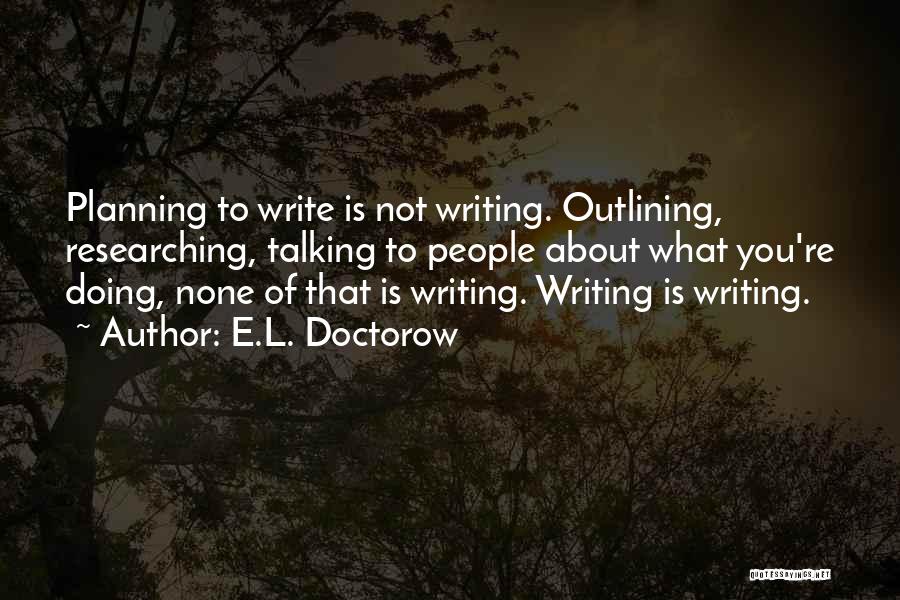 E.L. Doctorow Quotes 1155471