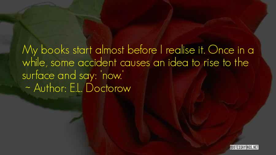 E.L. Doctorow Quotes 1732080