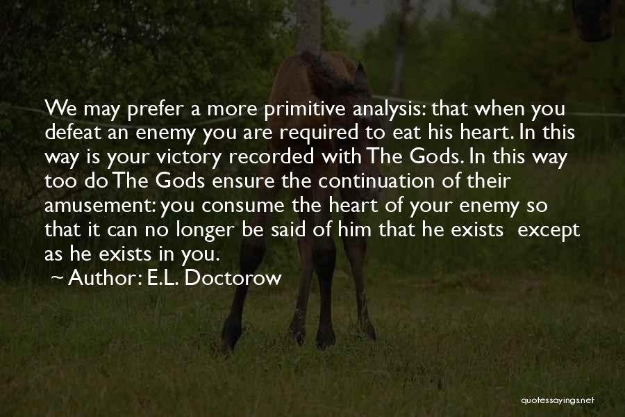 E.L. Doctorow Quotes 1805347