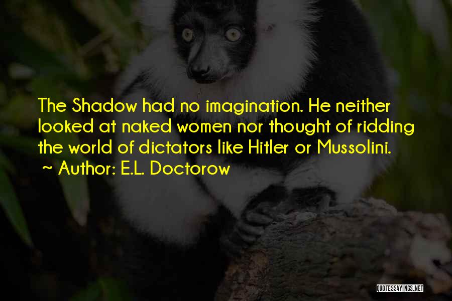 E.L. Doctorow Quotes 1977472