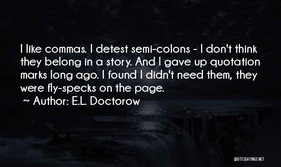 E.L. Doctorow Quotes 2130977