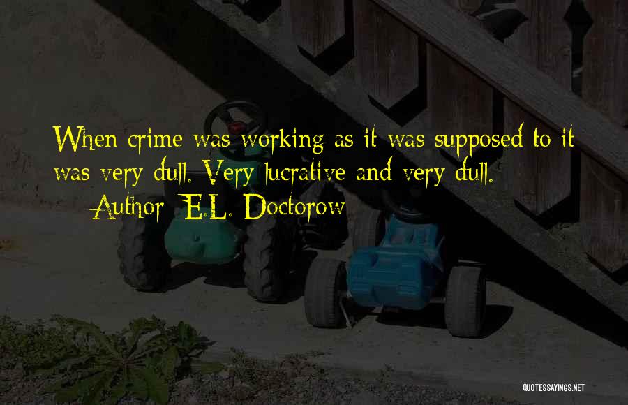 E.L. Doctorow Quotes 282736
