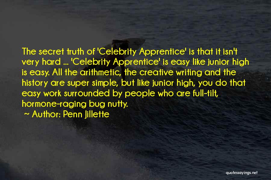 E.l.f Super Junior Quotes By Penn Jillette