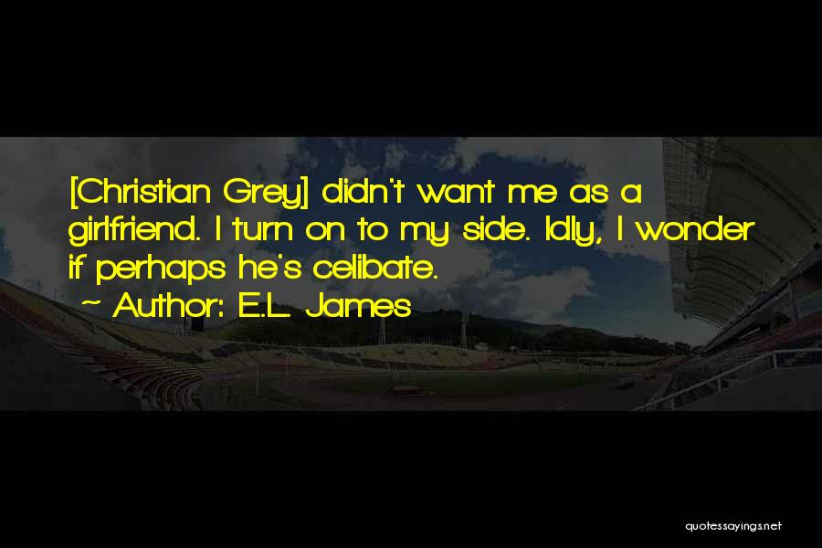 E.L. James Quotes 1340684