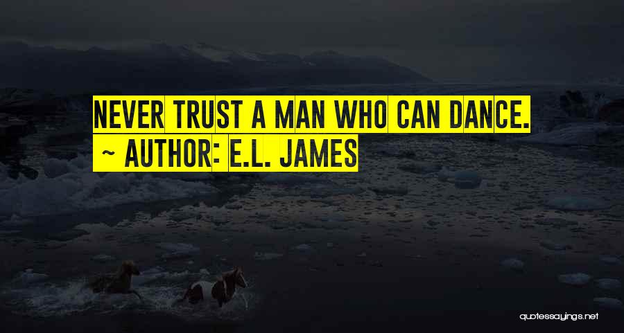 E.L. James Quotes 1852638