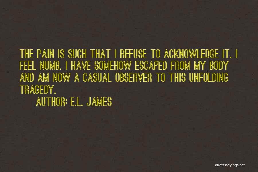 E.L. James Quotes 1988798