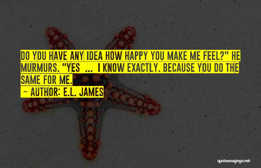 E.L. James Quotes 431744