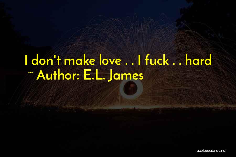 E.L. James Quotes 781826