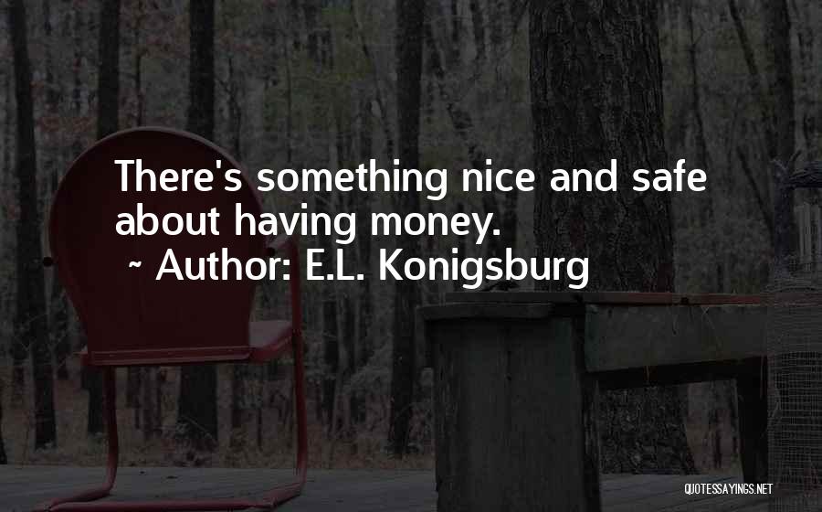 E.L. Konigsburg Quotes 1174046