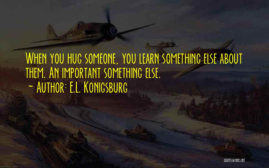 E.L. Konigsburg Quotes 1277171