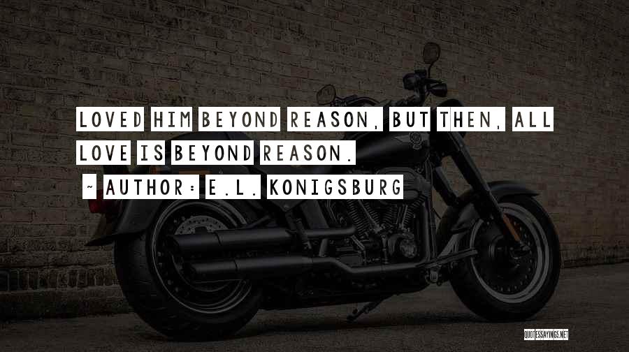 E.L. Konigsburg Quotes 2068268