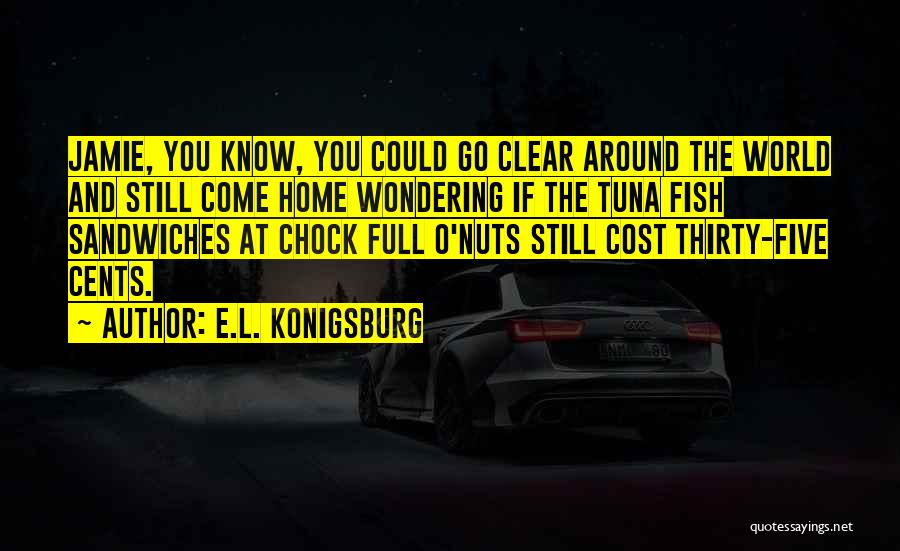 E.L. Konigsburg Quotes 2189425