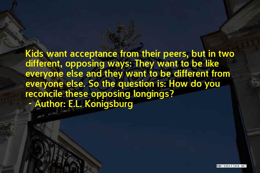 E.L. Konigsburg Quotes 372231