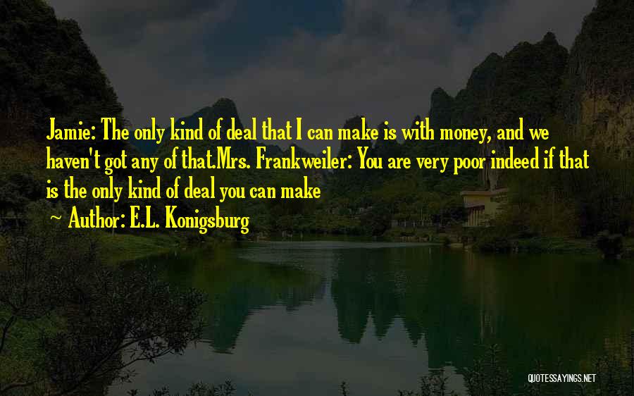 E.L. Konigsburg Quotes 777477