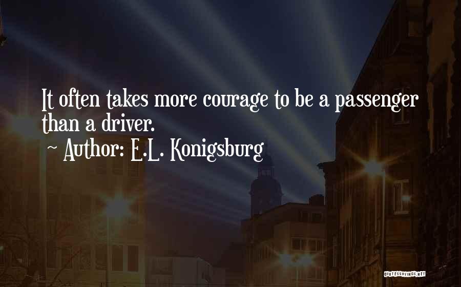 E.L. Konigsburg Quotes 812196