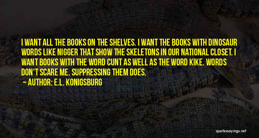 E.L. Konigsburg Quotes 899327