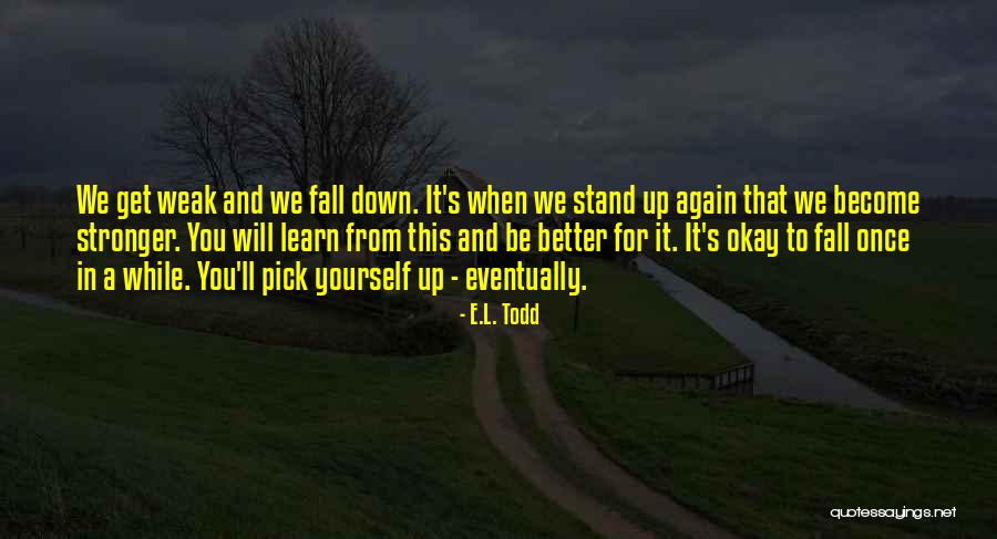 E.L. Todd Quotes 1106149 E.L. Todd Quotes 1106149