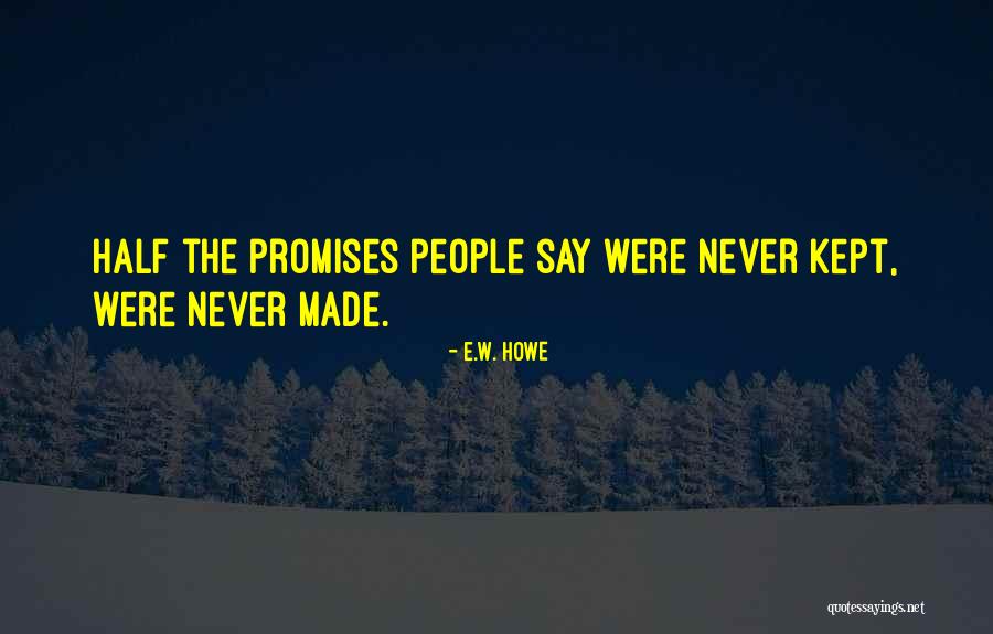 E Learning Annaba Quotes By E.W. Howe E Learning Annaba Quotes By E.W. Howe