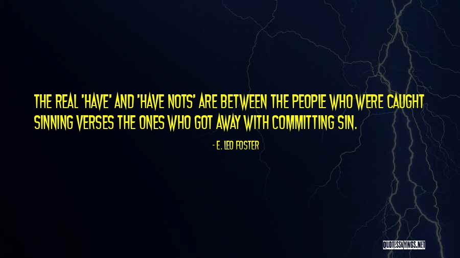 E. Leo Foster Quotes 1263062 E. Leo Foster Quotes 1263062