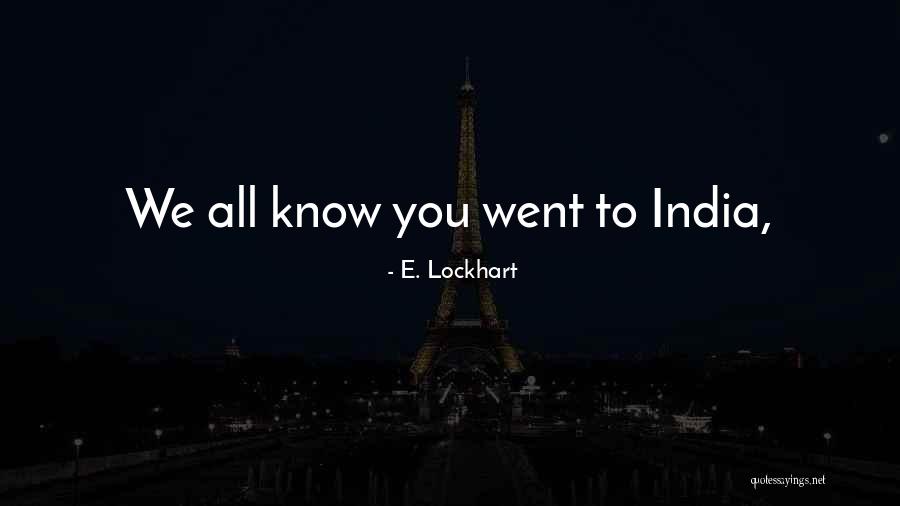 E. Lockhart Quotes 1332879