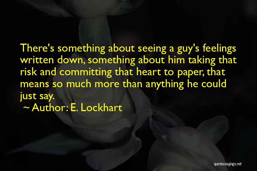 E. Lockhart Quotes 1667206