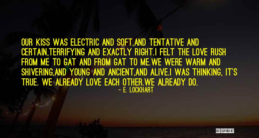 E. Lockhart Quotes 2107198 E. Lockhart Quotes 2107198