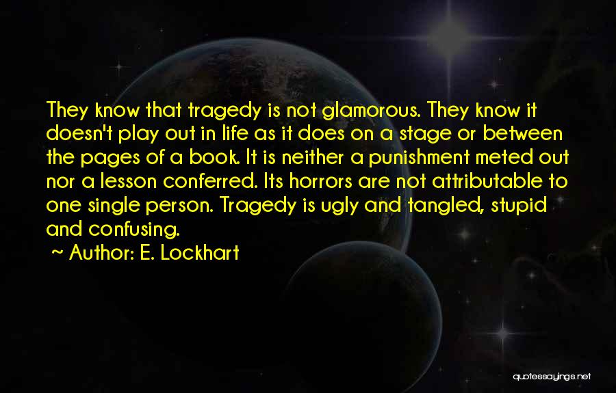 E. Lockhart Quotes 2161636