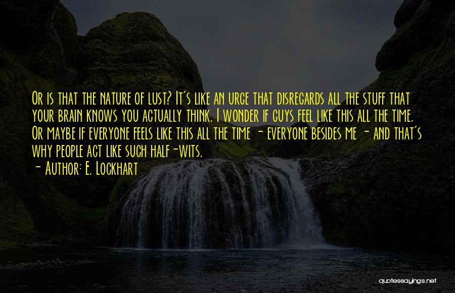 E. Lockhart Quotes 2270112