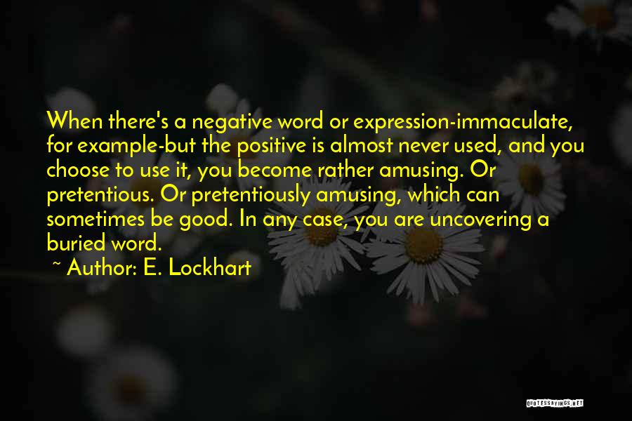 E. Lockhart Quotes 805534