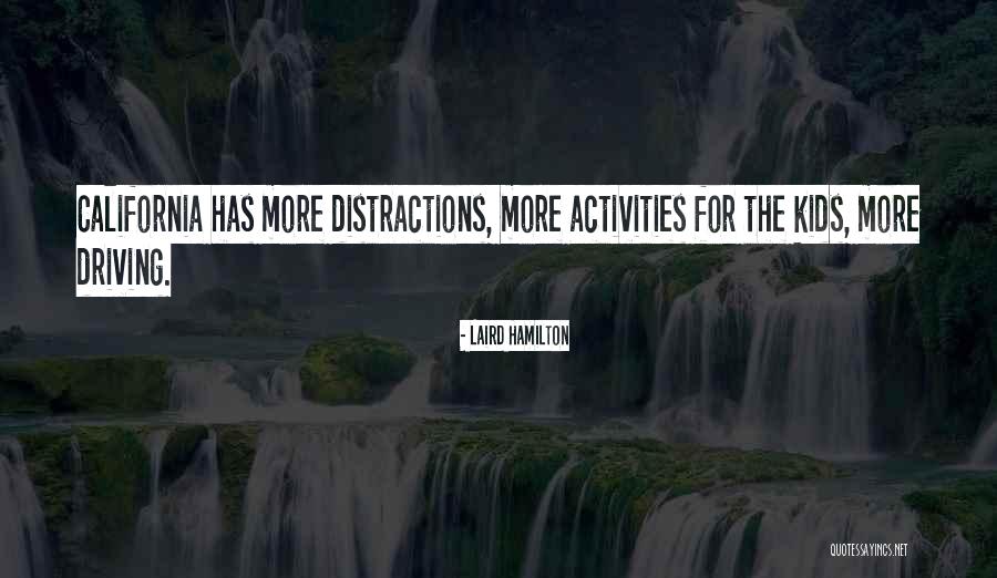 E Lr Jones Quotes By Laird Hamilton E Lr Jones Quotes By Laird Hamilton