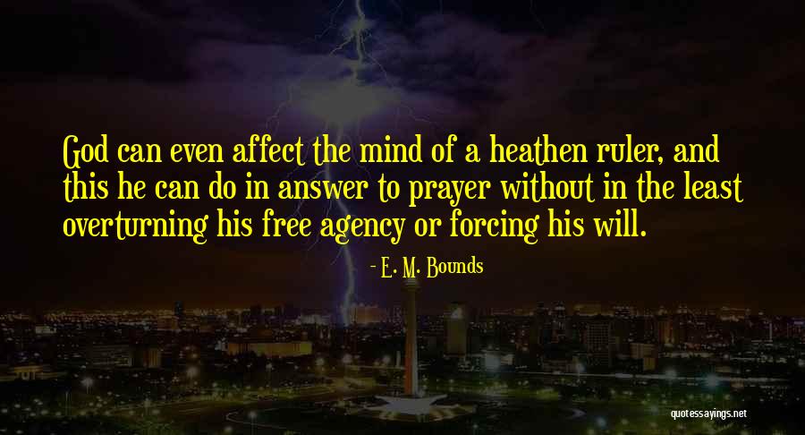 E. M. Bounds Quotes 1289588