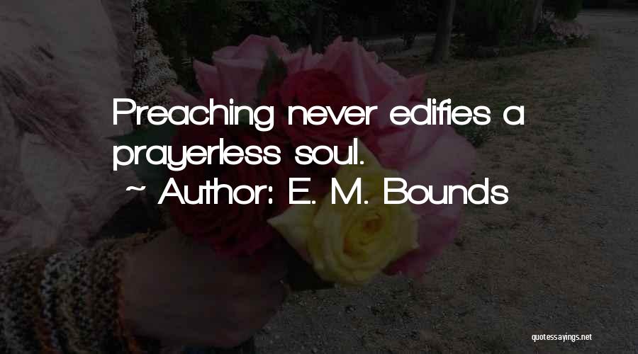 E. M. Bounds Quotes 1933619
