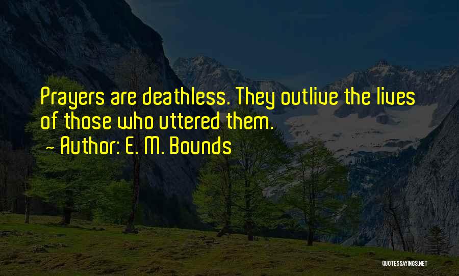 E. M. Bounds Quotes 2083582