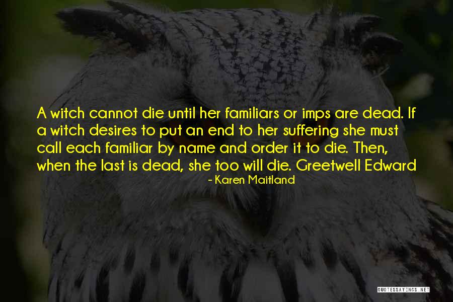 E M Coding Guidelines Quotes By Karen Maitland E M Coding Guidelines Quotes By Karen Maitland